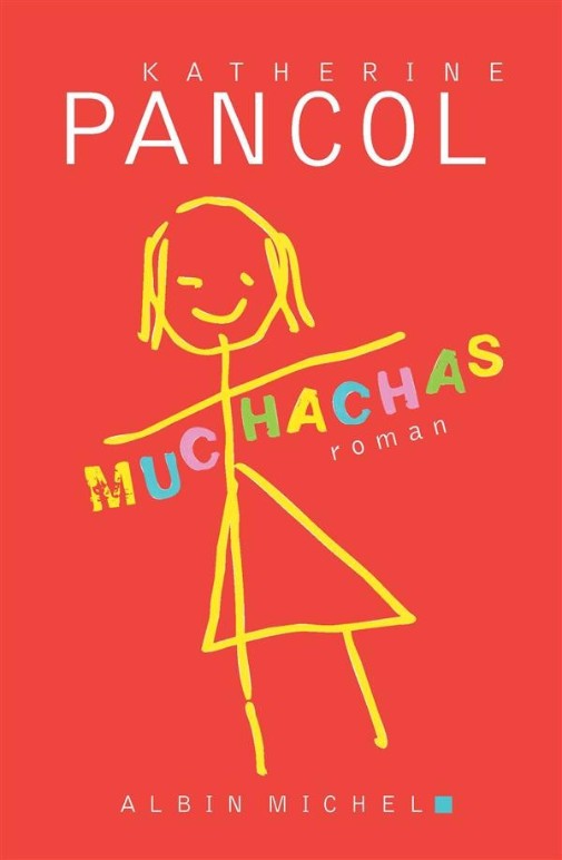 7769521935_muchachas-le-nouveau-roman-de-katherine-pancol